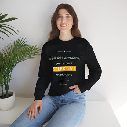 Sweatshirt Selektiv opmærksom