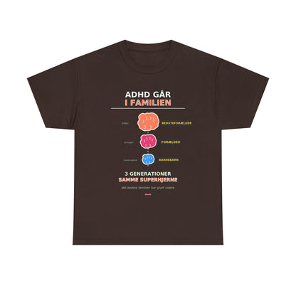 Tshirt - ADHD Går I Familien  - 3 Generationer Samme Superhjerne