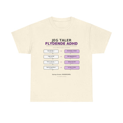 T‑Shirt — "Jeg Taler Flydende ADHD"
