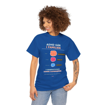 Tshirt - ADHD Går I Familien  - 3 Generationer Samme Superhjerne