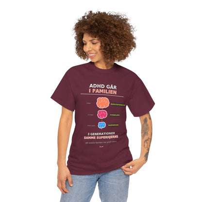 Tshirt - ADHD Går I Familien  - 3 Generationer Samme Superhjerne