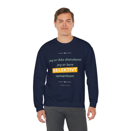 Sweatshirt Selektiv opmærksom