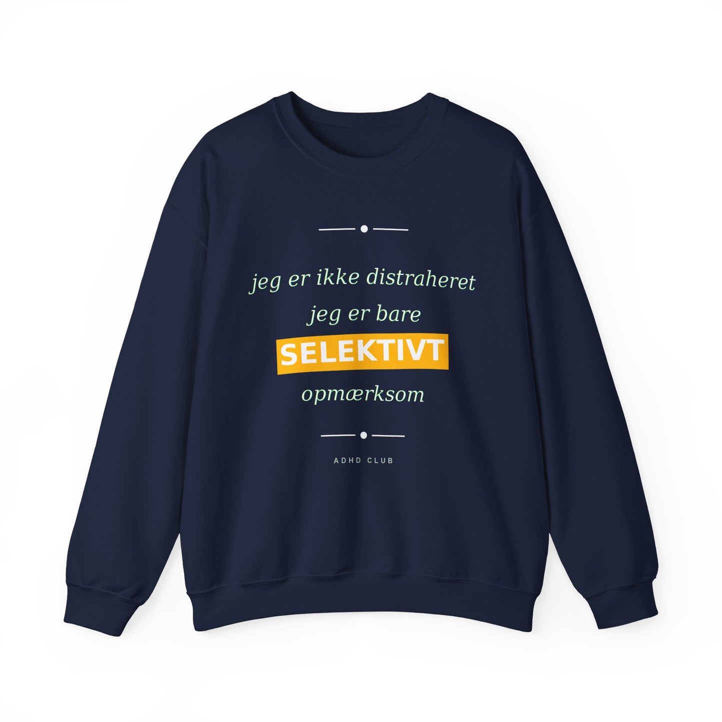 Sweatshirt Selektiv opmærksom