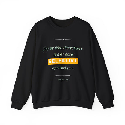 Sweatshirt Selektiv opmærksom