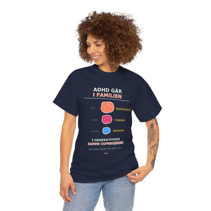 Tshirt - ADHD Går I Familien  - 3 Generationer Samme Superhjerne