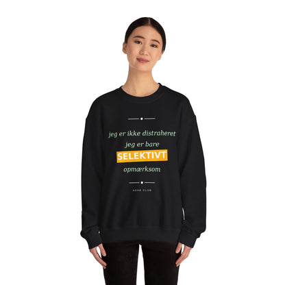 Sweatshirt Selektiv opmærksom