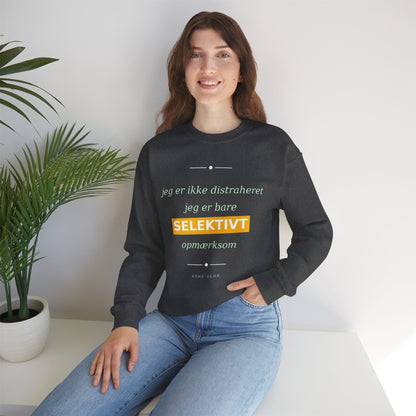 Sweatshirt Selektiv opmærksom