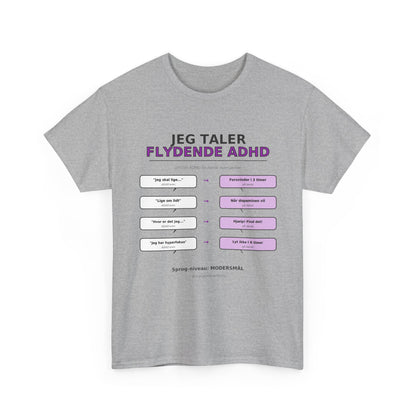 T‑Shirt — "Jeg Taler Flydende ADHD"