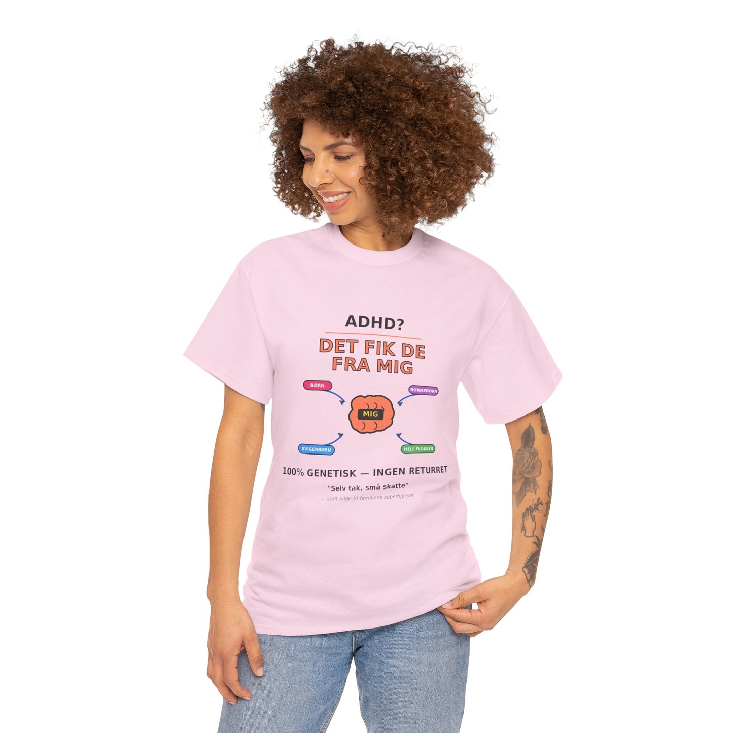 T shirt - ADHD? Det fik de fra mig