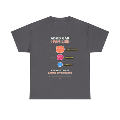 Tshirt - ADHD Går I Familien  - 3 Generationer Samme Superhjerne