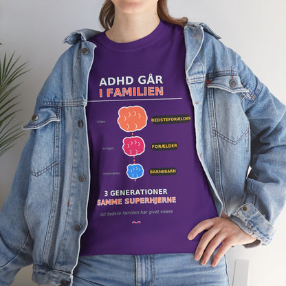 Tshirt - ADHD Går I Familien  - 3 Generationer Samme Superhjerne