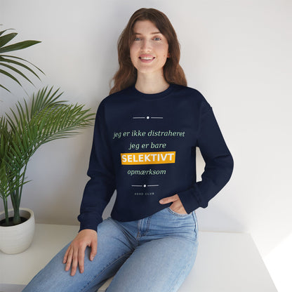 Sweatshirt Selektiv opmærksom