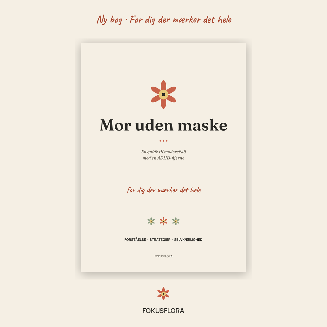 Den ultimative ADHD Overlevelses-pakke for Mødre